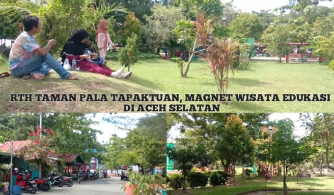 RTH Taman Pala Tapakuan, Magnet Wisata Edukasi di Aceh Selatan