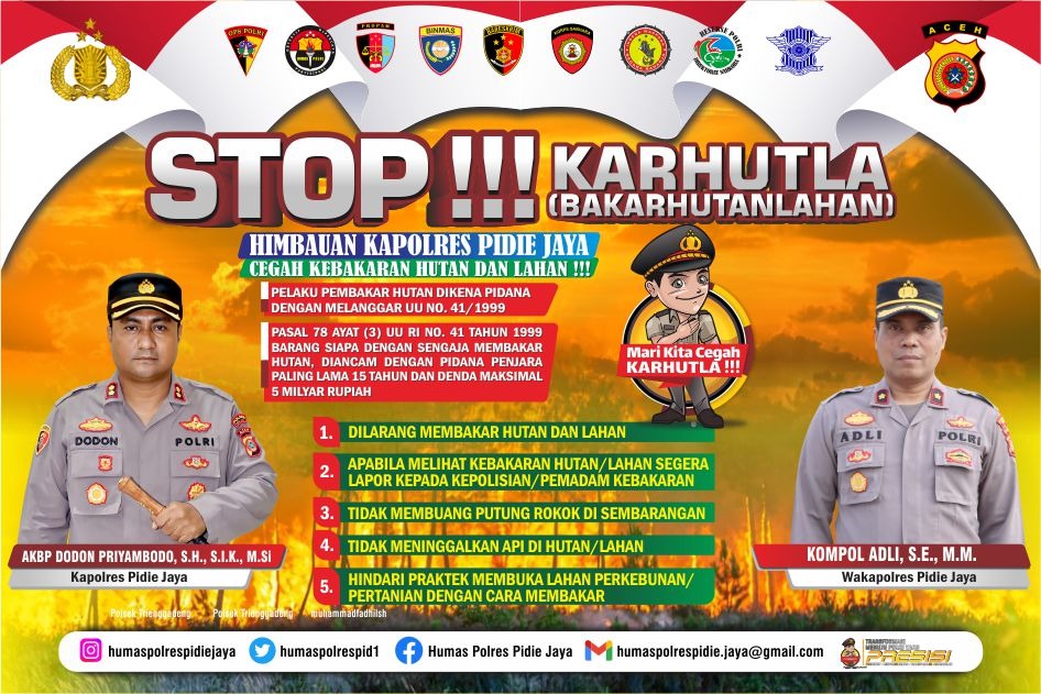 Cegah Kebakaran Hutan dan Lahan, Polres Pijay Pasang Baliho dan Spanduk Himbauan STOP KARHUTLA