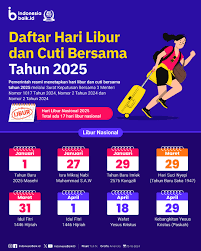 Berikut Daftar Cuti Bersama Tahun 2025