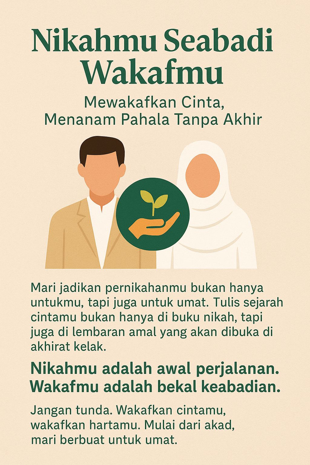 Nikahmu Seabadi Wakafmu: Mewakafkan Cinta, Menanam Pahala Tanpa Akhir