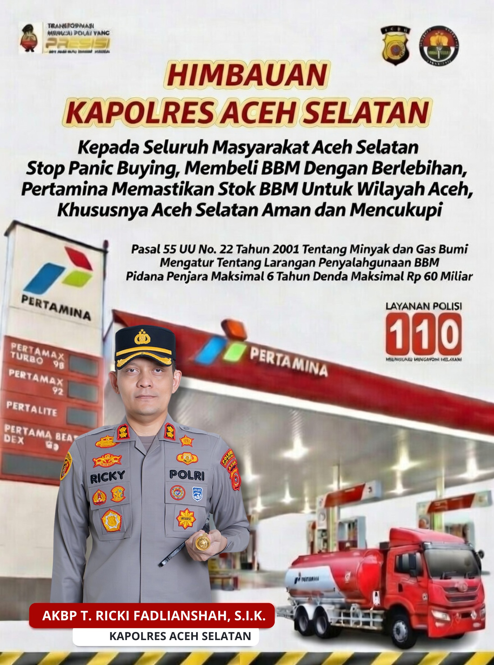Kapolres Aceh Selatan Imbau Masyarakat Stop Panic Buying dan Tidak Melakukan Pembelian BBM Berlebihan